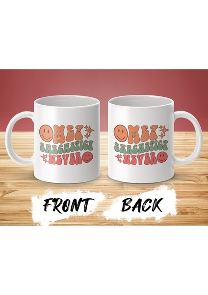 Ben, Alaycı, Asla Komik Alaycı Kahve Kupası Tasarımı Kahve Severler Için Komik Sözlerle Hediye modelleri