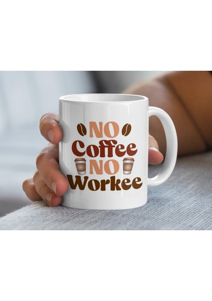 Kahve Yok Işçi Yok Sevimli Büyük Kahve Kupası Hediyesi Kahve Severler Için Kupa fiyatları