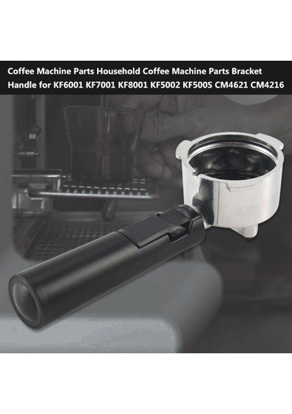 Kahve Makinesi Parçaları Ev Kahve Makinesi Parçaları KF6001 KF7001 KF8001 KF5002 KF500S CM4621 CM4216 Için Braket Kolu (Yurt Dışından)