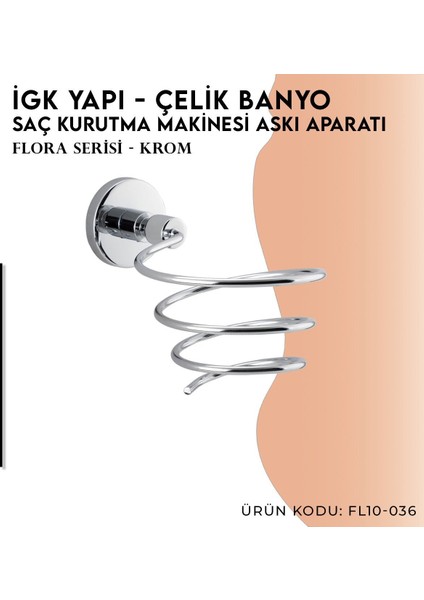 Igk Yapı - Clk Banyo Flora Saç Kurutma Makinesi Askı Aparatı (FL10-036)
