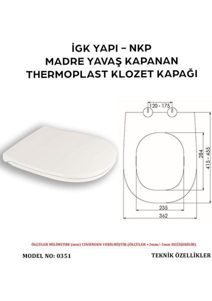 Igk Yapı - 0351 Madre Yavaş Kapanan Thermoplast Klozet Kapağı