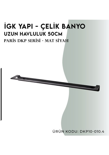 Igk Yapı - Çelik Banyo Paris Havluluk 50 cm(DKP10-010.4)
