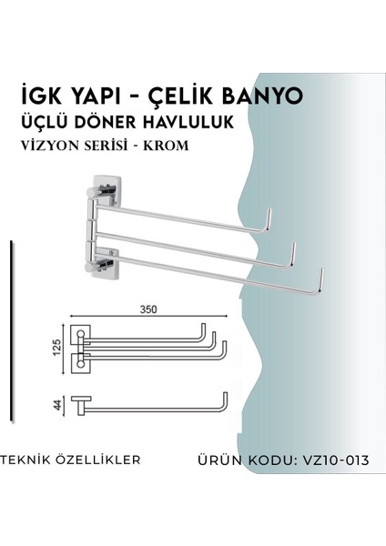 Igk Yapı - Çelik Banyo Vizyon Üçlü Döner Havluluk (VZ10-013) fırsatları