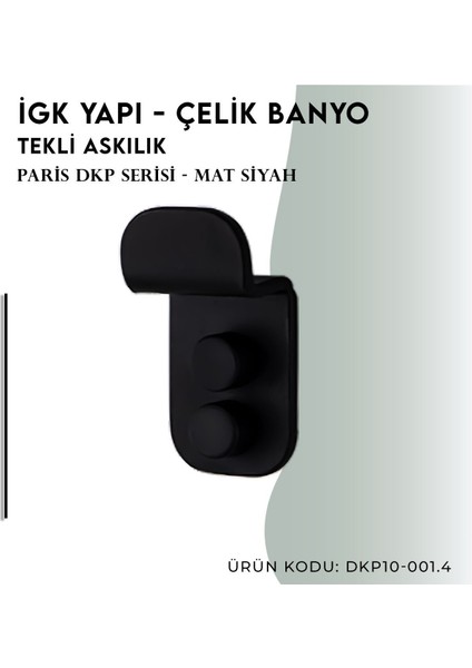 Igk Yapı - Çelik Banyo Paris Tekli Askılık (DKP10-001.4)