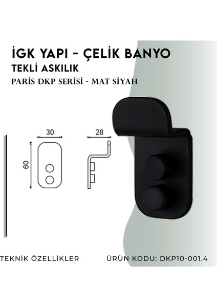 Igk Yapı - Çelik Banyo Paris Tekli Askılık (DKP10-001.4)