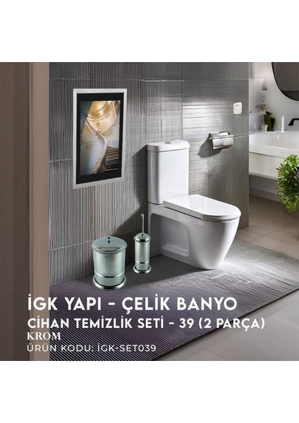 Igk Yapı - Çelik Banyo Cihan Temizlik Seti - 39 (2 Parça)
