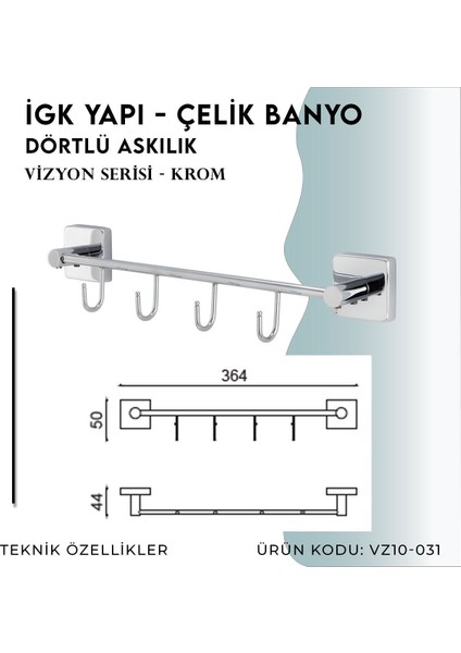 Igk Yapı - Çelik Banyo Vizyon Dörtlü Askılık (VZ10-031)