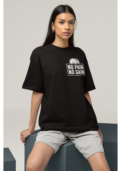 No Pain No Gain Yazılı Unisex Oversize Tişört