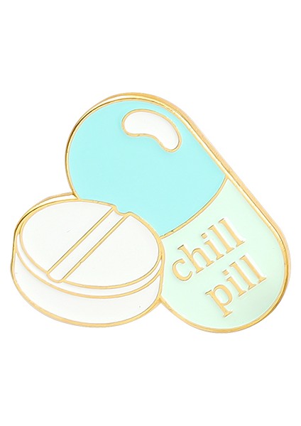 Chill Pill Yazılı Medikal Broş P0630