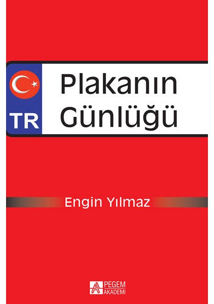 Plakanın Günlüğü