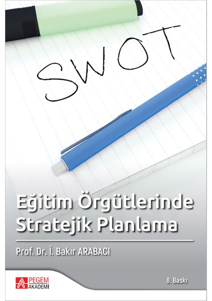 Eğitim Örgütlerinde Stratejik Planlama