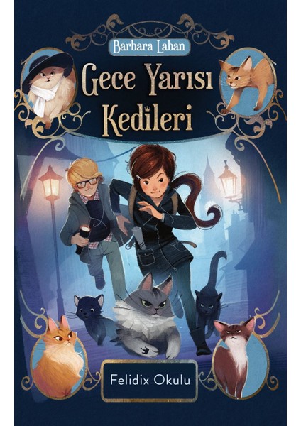 Gece Yarısı Kedileri / Felidix Okulu