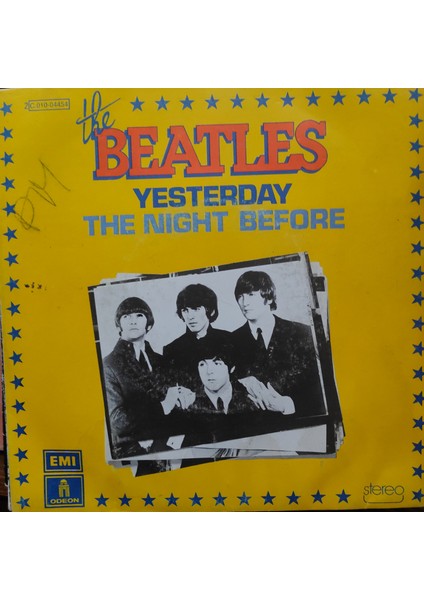 The Beatles - Yesterday / The Night Before - Orijinal Dönem Baskı 45'lik Plak