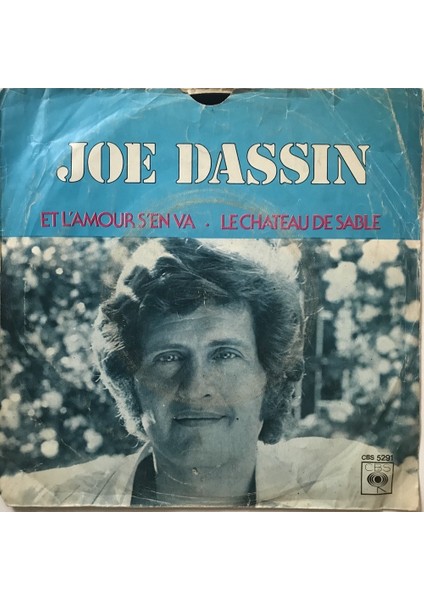 Joe Dassin - Et L'amour S'en Va - Orijinal Dönem Baskı 45'lik Plak