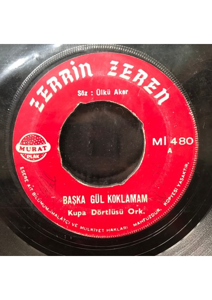 Zerrin Zeren - Kanım Kaynadı Sana - Orijinal Dönem Baskı 45'lik Plak