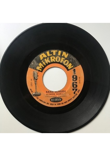 Rana Alagöz - Altın Mikrofon 1967 Konya Kabağı - Orijinal Dönem Baskı 45'lik Plak