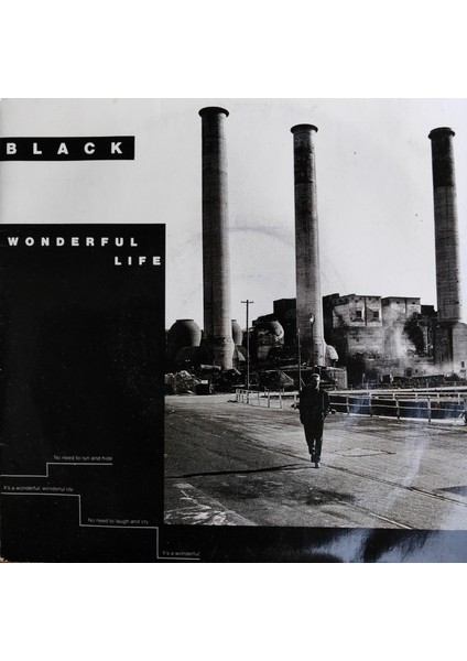 Black - Wonderful Life - Orijinal Dönem Baskı 45'lik Plak