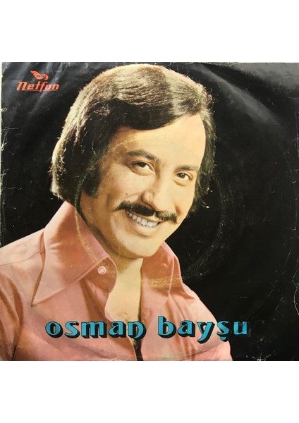Osman Bayşu - Dertliler Dünyası - Orijinal Dönem Baskı 45'lik Plak