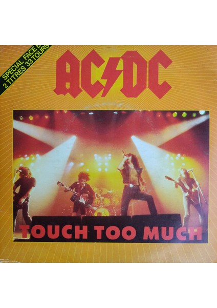 Ac/dc - Touch Too Much - Orijinal Dönem Baskı 45'lik Plak