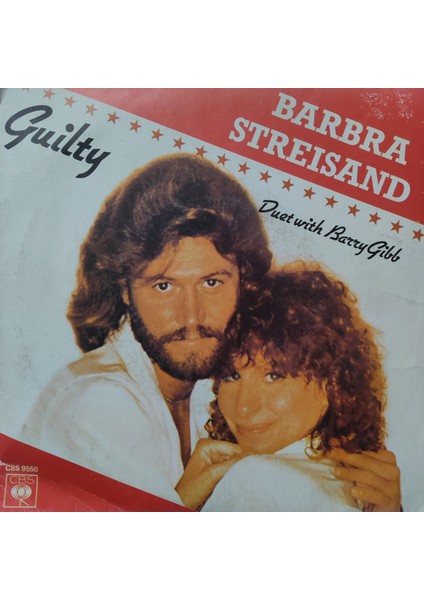 Barbra Streisand - Guilty - Orijinal Dönem Baskı 45'lik Plak