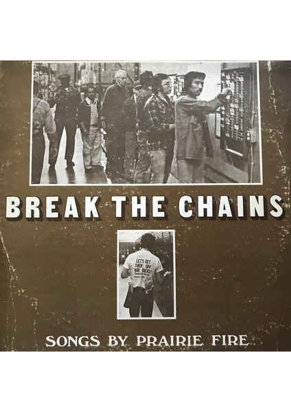 Prairie Fire - Break The Chains - Yabancı 33'lük Plaklar