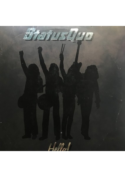 Status Quo - Hello! - Yabancı 33'lük Plaklar