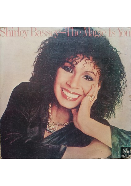 Shirley Bassey - The Magic Is You - Yabancı 33'lük Plaklar