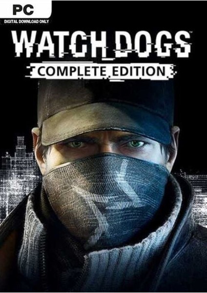 Watch Dogs Complete Edition (Pc Oyun) Ubisoft Connect Key