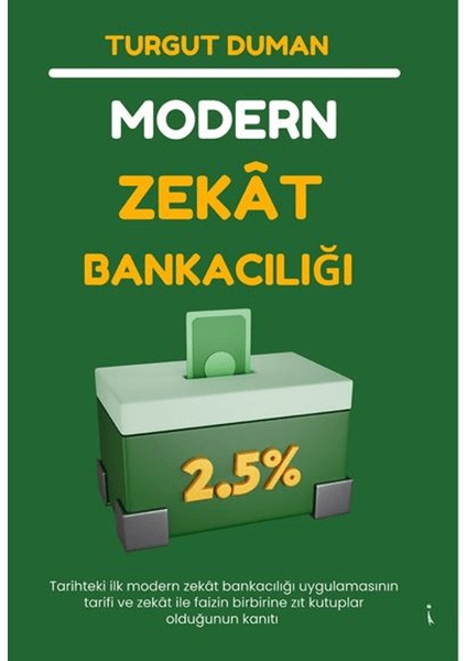 Modern Zekat Bankacılığı - Turgut Duman