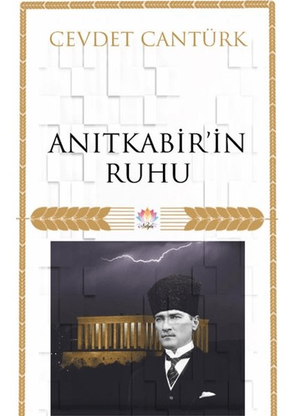 Anıt Kabir’in Ruhu - Cevdet Cantürk