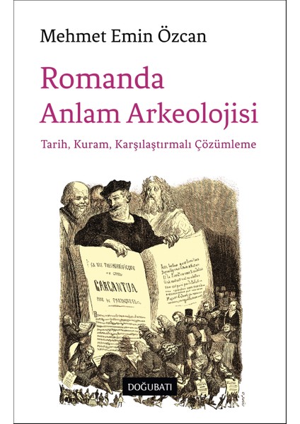 Romanda Anlam Arkeolojisi