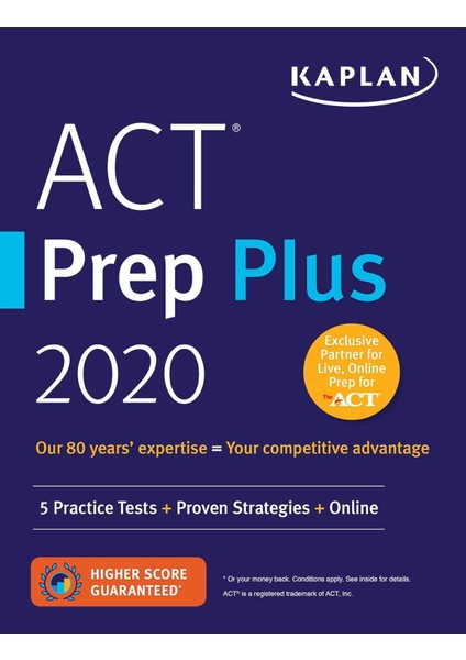 Act Prep Plus 2020 / 5 Practice Tests / Proven Strategies / Online - Kaplan Test Prep