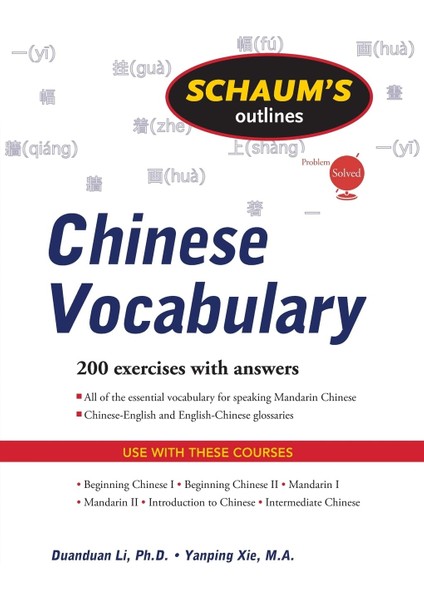 Schaum's Outline Of Chinese Vocabulary - Yanping Xie