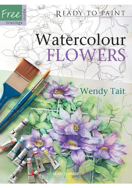 Watercolour Flowers (Ready To Paint) - Wendy Tait