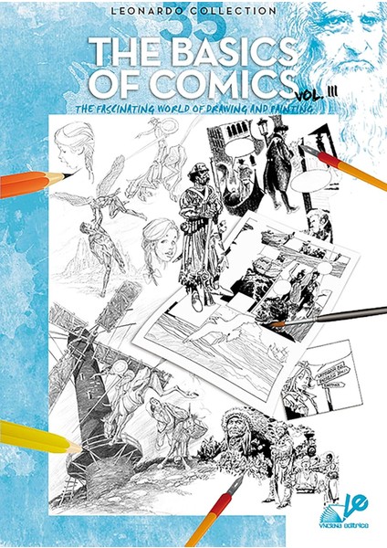 The Basics Of Comics Resimli Mizah Çizim Temelleri N35 - Vinciana Editrice