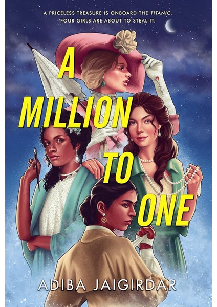 A Million To One - Adiba Jaigirdar