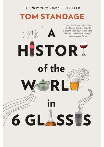 A History Of The World In 6 Glasses - Tom Standage