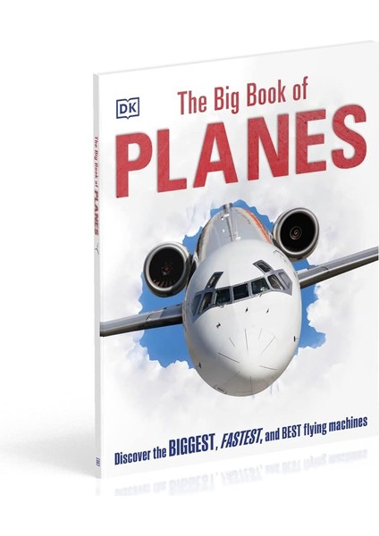 The Big Book Of Planes / Discover The Biggest / Fastest And Best Flying Machines modelleri