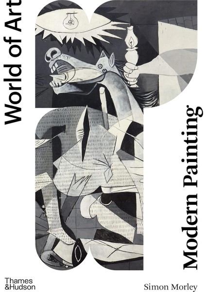 Modern Painting / A Concise History - Simon Morley