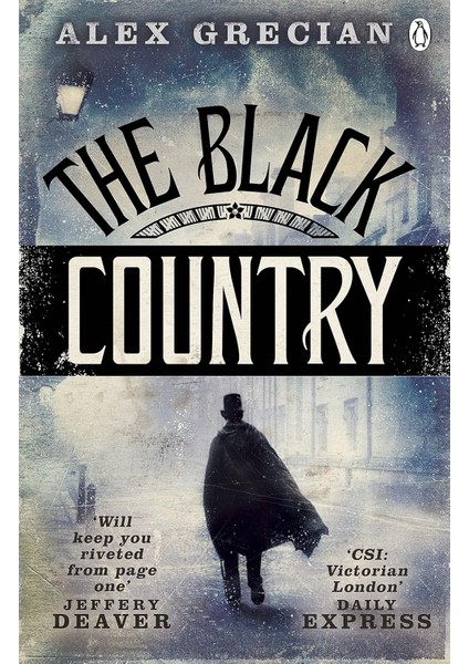 The Black Country / Scotland Yard Murder Squad Book 2 - Alex Grecian