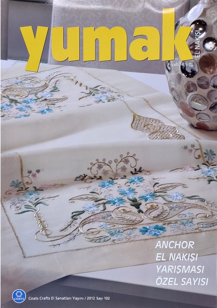 Nakış Dergi 2012 Sayı 102 (2012)