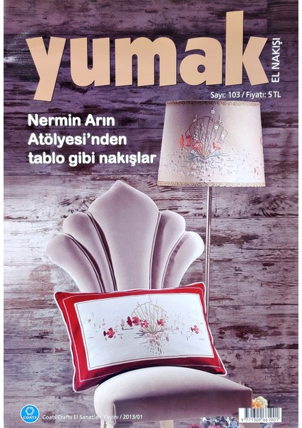 Nakış Dergi Sayı 103 (2013)