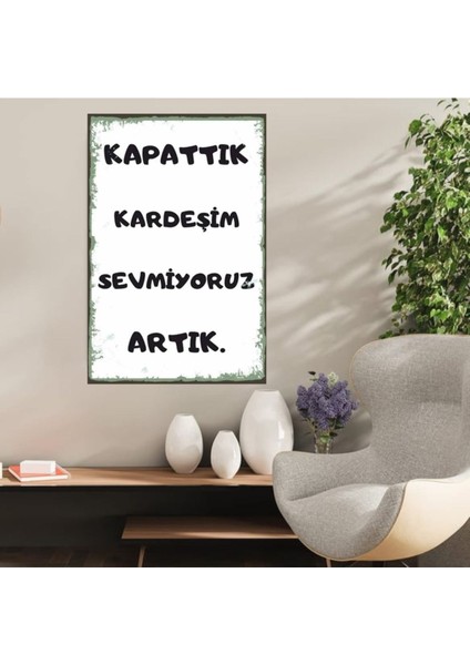 Ahşap Retro Mdf Poster , Komik Sözler , Duvar Yazıları , Manzara , Tarih , Edebiyat - TBL0802