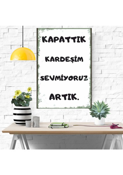 Ahşap Retro Mdf Poster , Komik Sözler , Duvar Yazıları , Manzara , Tarih , Edebiyat - TBL0802 fırsatları
