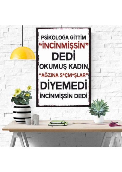 Ahşap Retro Mdf Poster , Komik Sözler , Duvar Yazıları , Manzara , Tarih , Edebiyat - TBL0814 fırsatları
