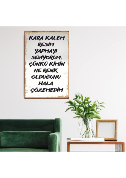 Ahşap Retro Mdf Poster , Komik Sözler , Duvar Yazıları , Manzara , Tarih , Edebiyat - TBL0809 fiyatları