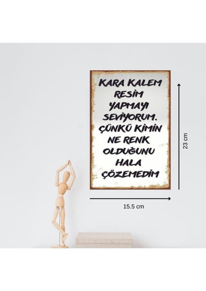 Ahşap Retro Mdf Poster , Komik Sözler , Duvar Yazıları , Manzara , Tarih , Edebiyat - TBL0809 indirimleri