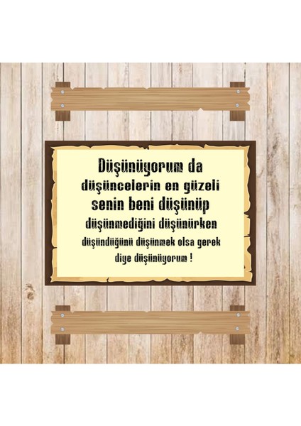 Ahşap Retro Mdf Poster , Komik Sözler , Duvar Yazıları , Manzara , Tarih , Edebiyat - TBL0557 modelleri