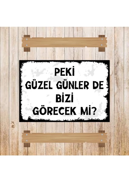 Ahşap Retro Mdf Poster , Komik Sözler , Duvar Yazıları , Manzara , Tarih , Edebiyat - TBL0595 modelleri