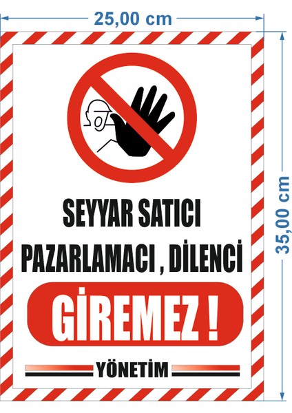 Seyyar Satıcı Giremez